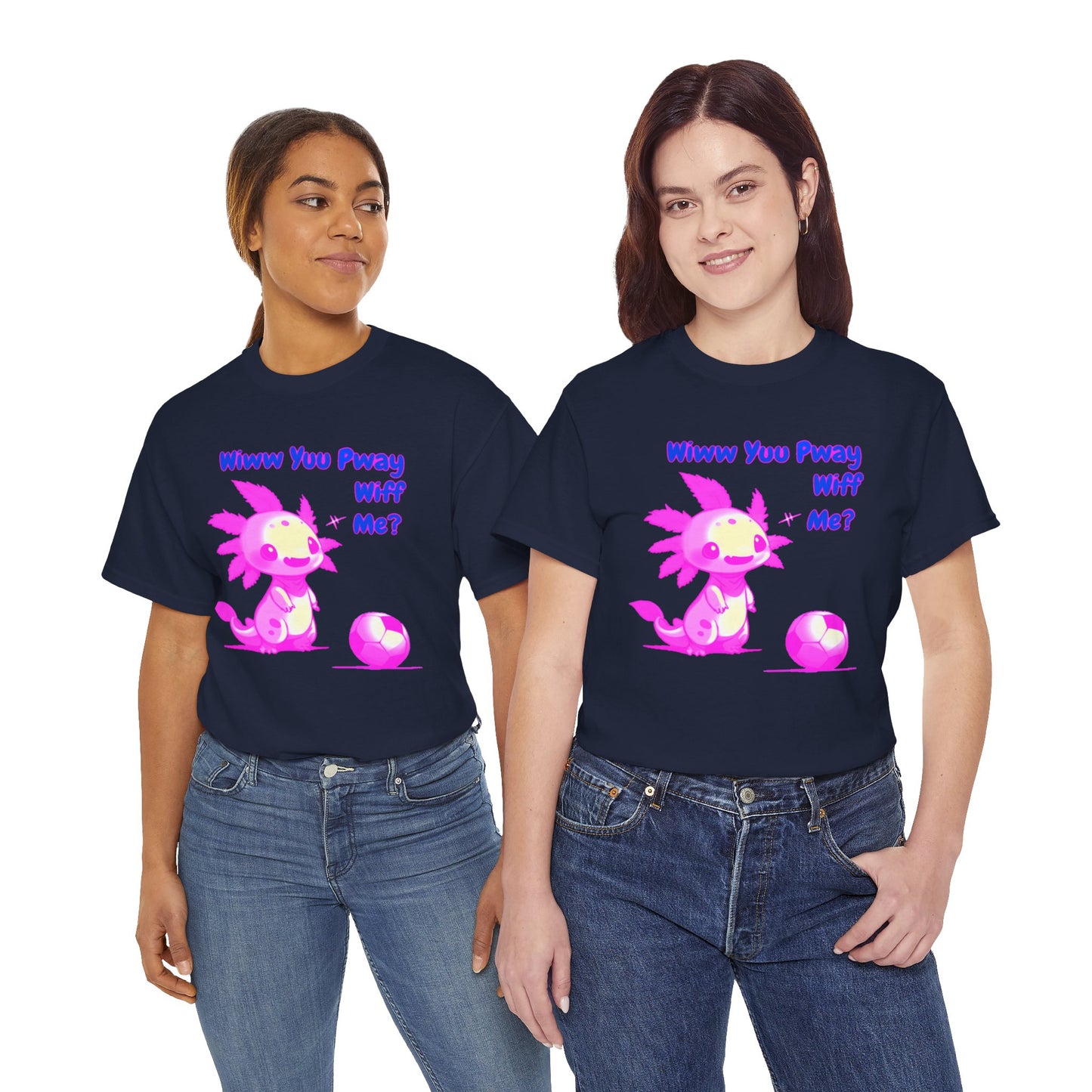 Wiww You Pway Wiff Me Soccer Axolotl Pink Unisex Tee Shirt