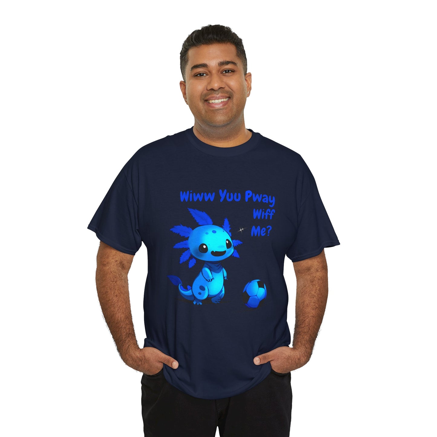 Wiww You Pway Wiff Me Soccer Axolotl Blue Unisex Tee Shirt