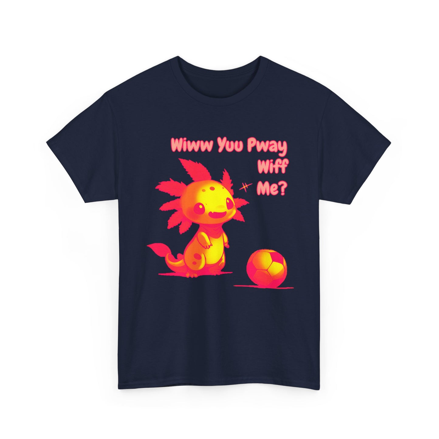 Wiww You Pway Wiff Me Soccer Axolotl Sherbet Unisex Tee Shirt