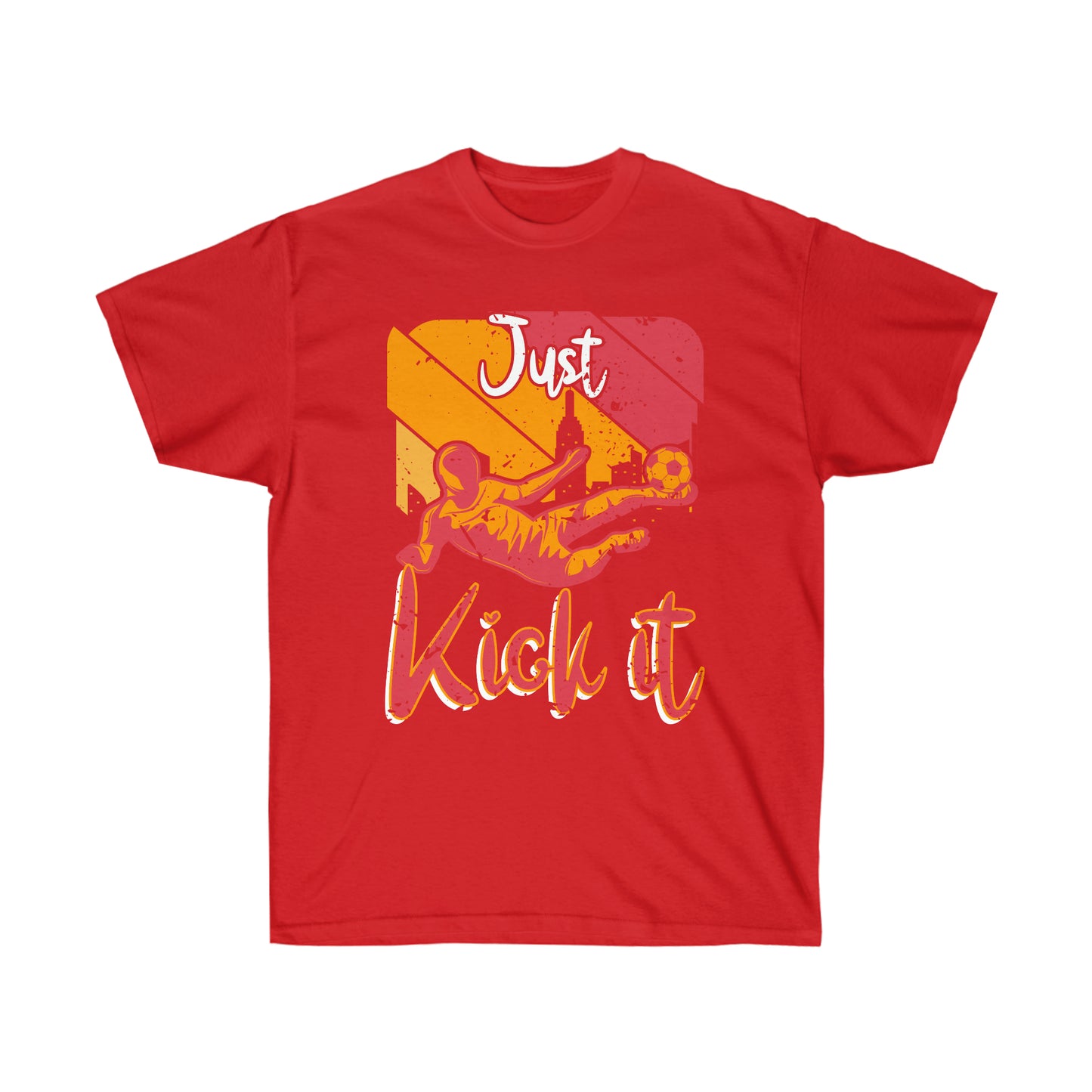 Just Kick It Unisex Ultra Cotton Soccer Tee Shirt