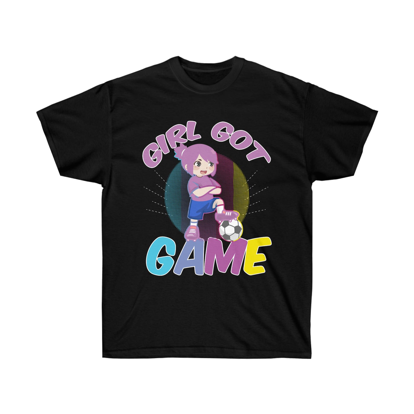 Girl Got Game Unisex Ultra Cotton Soccer Tee Shirt