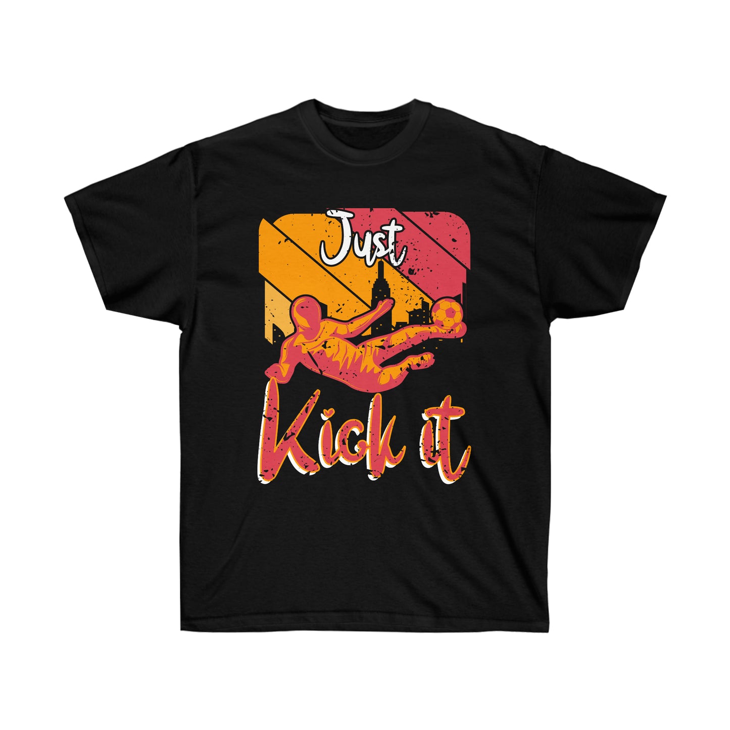 Just Kick It Unisex Ultra Cotton Soccer Tee Shirt