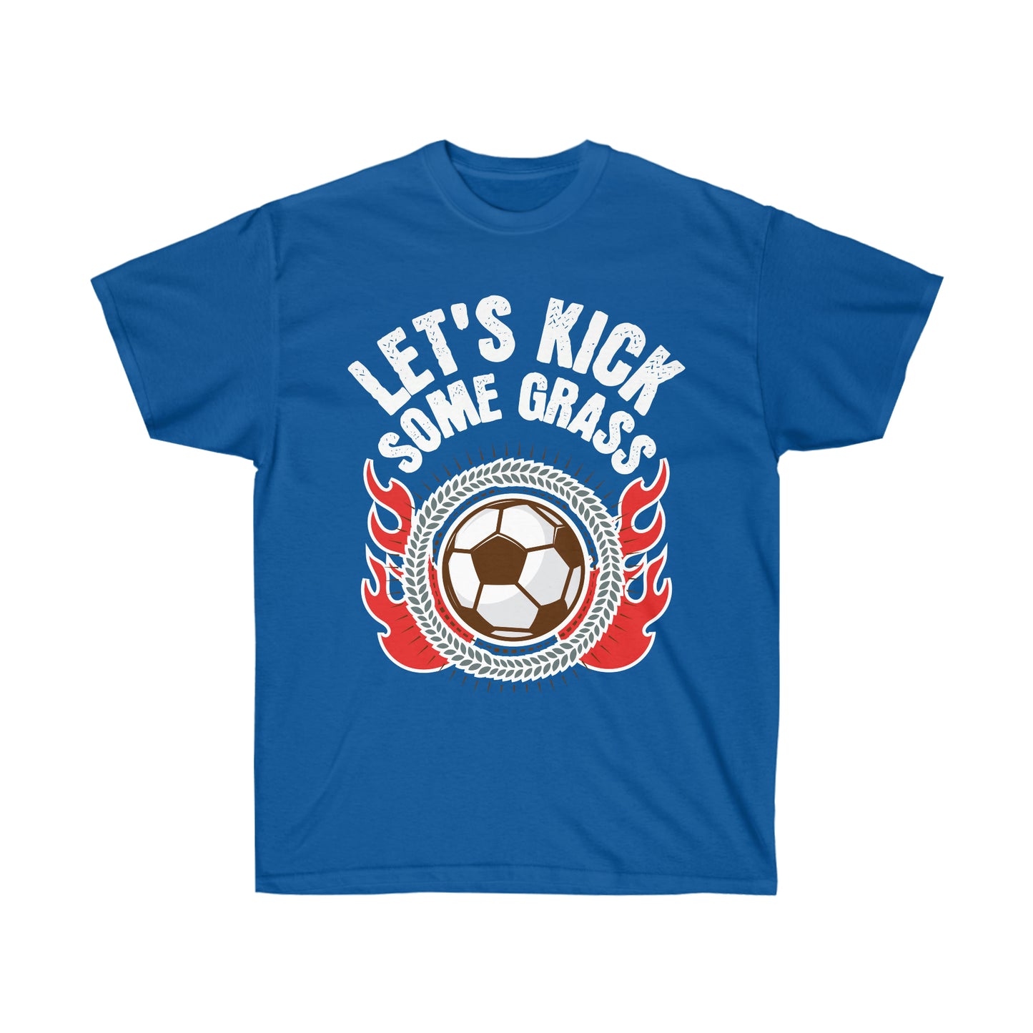 Let's Kick Some Grass Unisex Ultra Cotton Soccer Tee Shirt