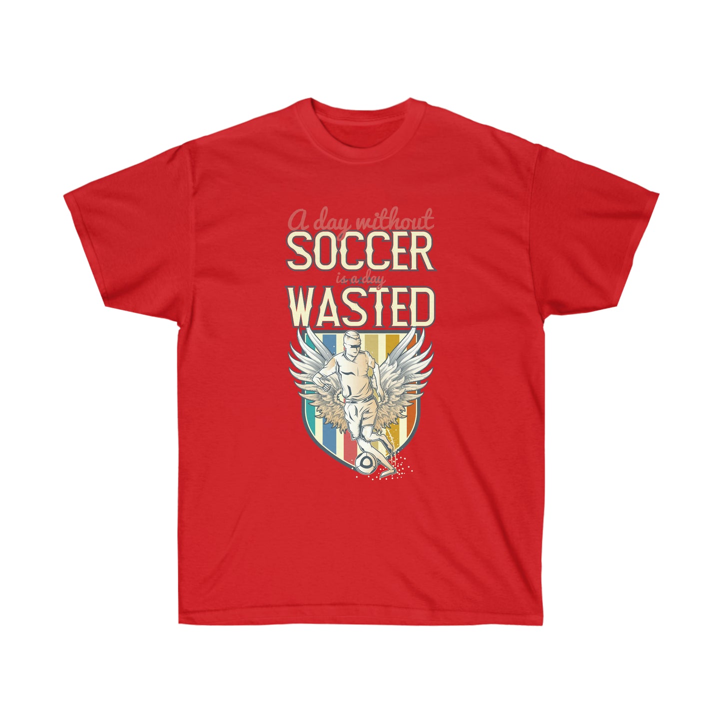 Red shirt mockup on white background, A day without soccer is a day wasted, best soccer shirts, only at soccershocker.com